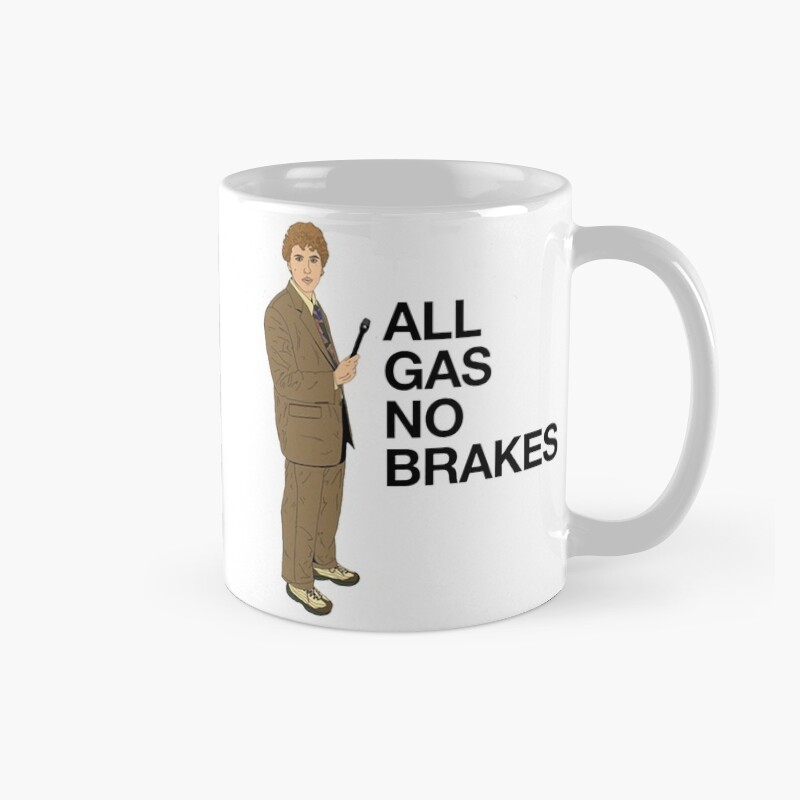 All Gas No Brakes Street Edition Mug