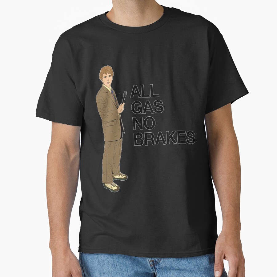All Gas No Brakes Street Edition T-shirt - Image 2