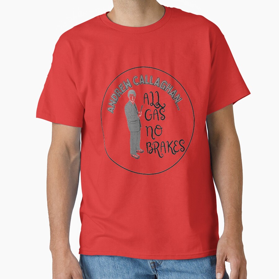 Andrew Callaghan All Gas No Brakes T-shirt - Image 5