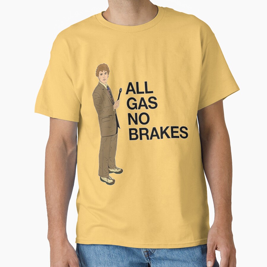 All Gas No Brakes Street Edition T-shirt - Image 6