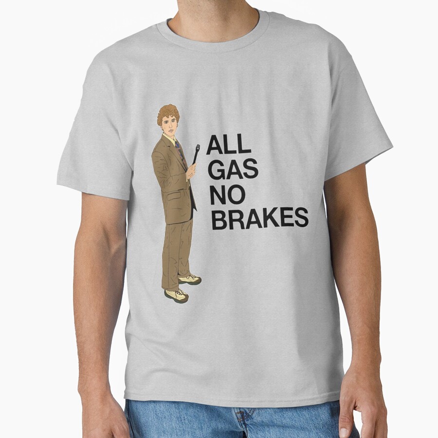 All Gas No Brakes Street Edition T-shirt - Image 3
