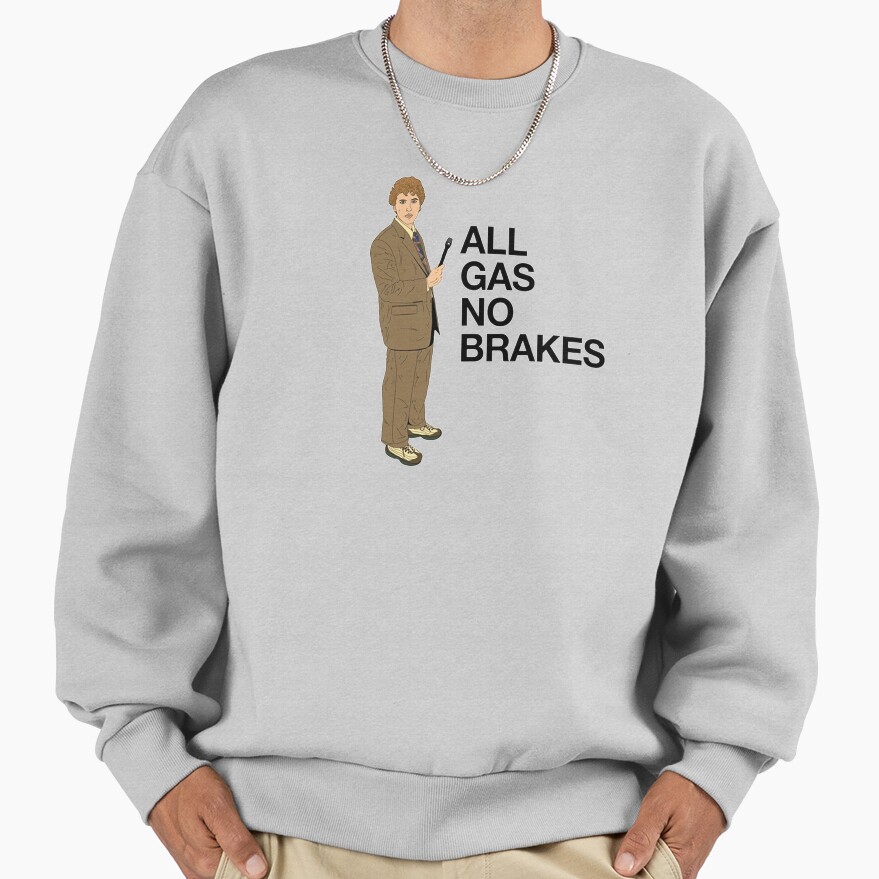 All Gas No Brakes Channel 5 Report Sweatshirt - Image 4