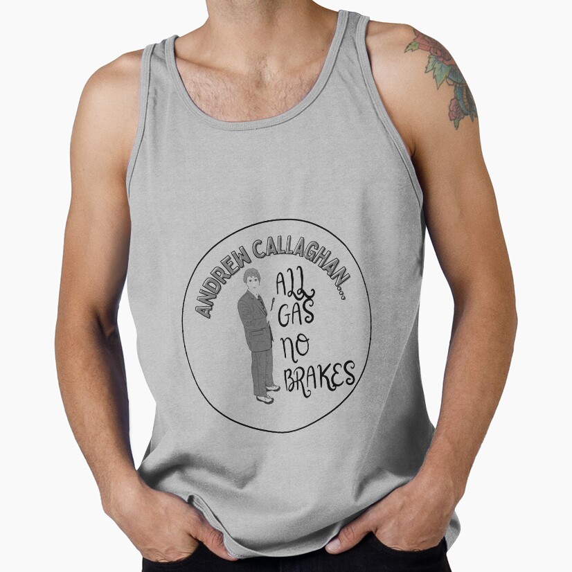 Andrew Callaghan All Gas No Brakes Tank Top - Image 3