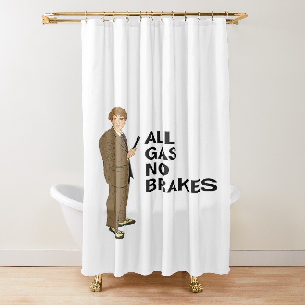 All Gas No Brakes Channel 5 Report Shower Curtain