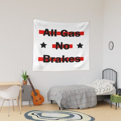 All Gas No Brakes Classic Tapestry
